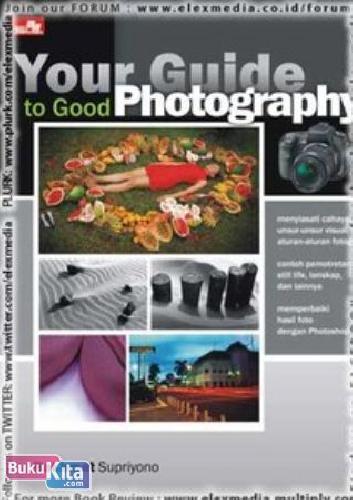 Cover Buku Your Guide To Good Photography