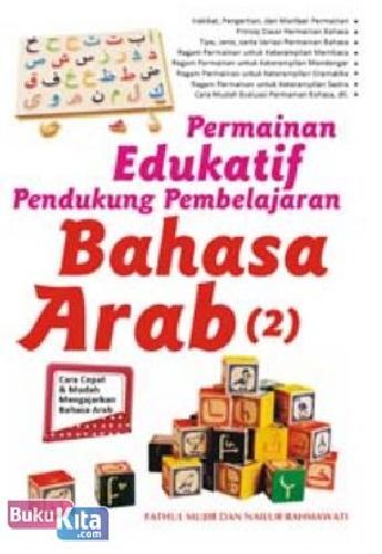 Cover Buku Permainan Edukatif Pendukung Pembelajaran Bahasa Arab (2)