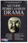 Cover Buku Metode Pembelajaran Drama (Apresiasi, Ekspresi, dan Pengkajian)