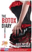 ChickLit : The Botox Diary - Penggila Botox
