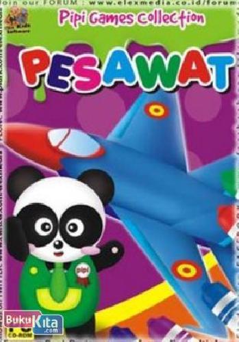 Cover Buku CD PIPI GAMES COLLECTION : Pesawat