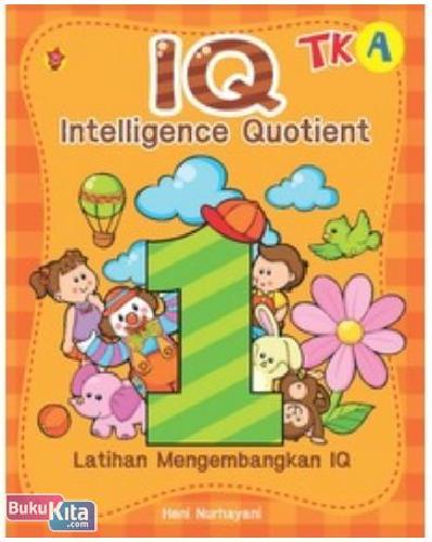 Cover Buku IQ Intelligence Quotient : TK A