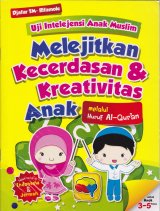 Uji Intelejensi Anak Muslim : Melejitkan Kecerdasan & Kreativitas Anak melalui Huruf Al-Quran (Disc 50%) (2012)