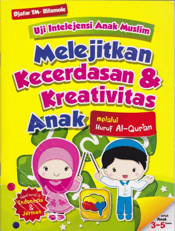 Cover Belakang Buku Uji Intelejensi Anak Muslim : Melejitkan Kecerdasan & Kreativitas Anak melalui Huruf Al-Quran (Disc 50%) (2012)
