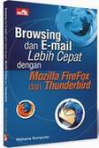 Cover Buku Browsing dan Email Lebih Cepat dengan Mozilla Firefox dan Thunderbird