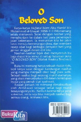 Cover Belakang Buku O Beloved Son : Wahai Anakku Tercinta
