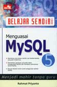 Cover Buku Belajar Sendiri Menguasai MySQL 5
