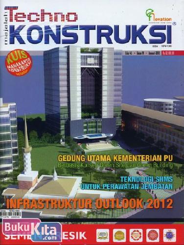 Cover Buku Majalah Techno Konstruksi #45 - Januari 2012