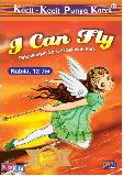 Kkpk : I Can Fly (Petualangan Seru Di Sekolah Peri)