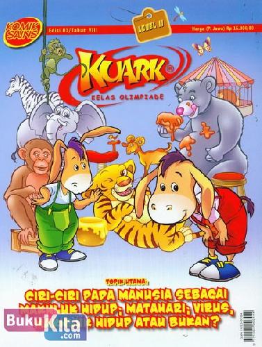 Cover Buku Komik Sains Kuark Level 2 Tahun VIII edisi 01 : Ciri-Ciri Pada Manusia Sebgai Makhluk Hidup, Matahari, Virus...