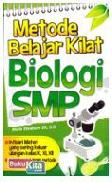 Metode Belajar Kilat Biologi SMP