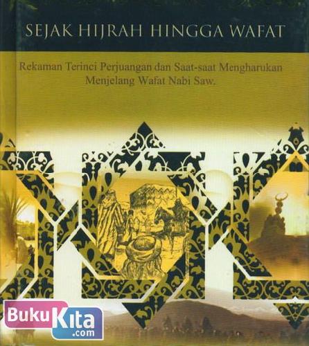 Cover Buku Rasulullah Saw. Sejak Hijrah Hingga Wafat