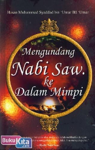 Cover Buku Mengundang Nabi Saw. ke Dalam Mimpi