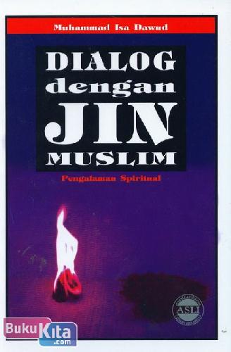 Cover Buku Dialog dengan Jin Muslim - Pengalaman Spiritual