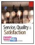 Cover Buku SERVICE, QUALITY & SATISFACTION EDISI 3