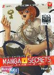 Manga Secrets : Intisari Awal Untuk Menciptakan Komik Bergaya Jepang
