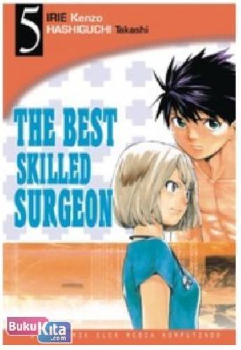 Cover Buku The Best Skilled Surgeon 05