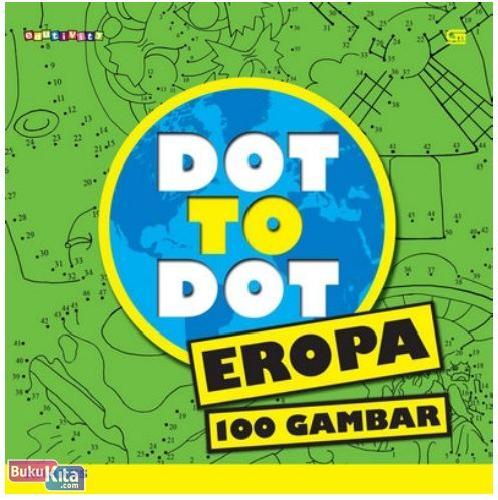 Cover Buku Dot to Dot 100 Gambar : Eropa