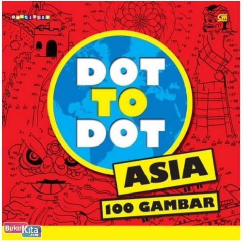 Cover Buku Dot to Dot 100 Gambar : Asia