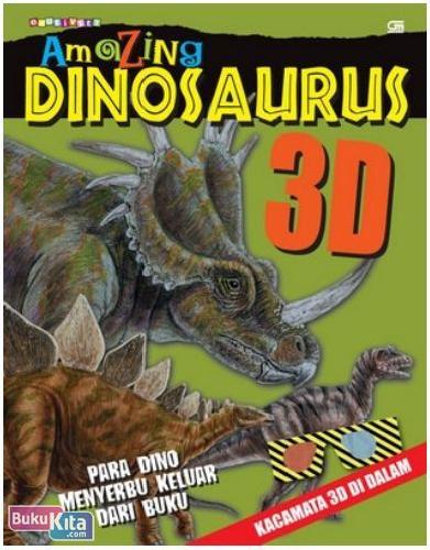 Cover Buku Amazing 3D : Dinosaurus