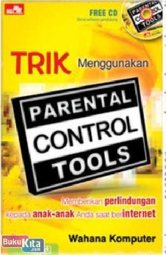 Cover Buku Trik Menggunakan Parental Control Tools