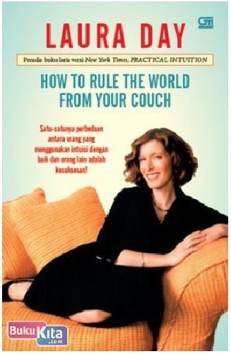 Cover Buku How to Rule The World from Your Couch