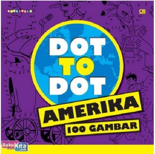 Cover Buku Dot to Dot 100 Gambar : Amerika