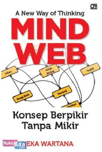 Cover Buku MindWeb : Konsep Berpikir tanpa Mikir