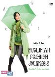 Muslimah Fashion Journeys : Travel in Style for Muslimah