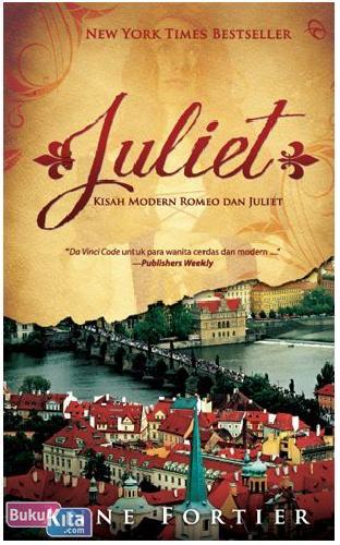 Cover Buku Juliet : Kisah Modern Romeo Dan Juliet