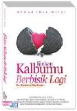 Cover Buku Ijinkan Kalbumu Berbisik Lagi - The Wisdom of Abu Nawas