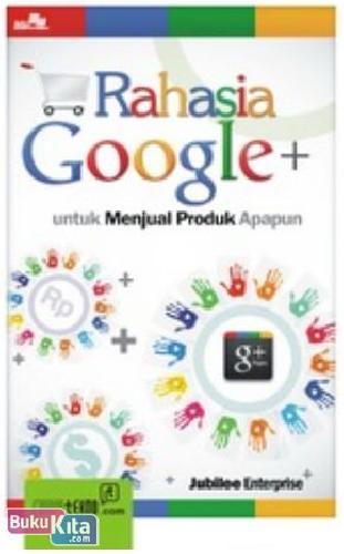 Cover Buku Rahasia Google+ untuk Menjual Produk Apapun