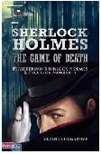 Cover Buku Sherlock Holmes : The Game of Death
