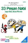 Cover Buku 33 Pesan Nabi Volume 2-Jaga Hati Buka Pikiran
