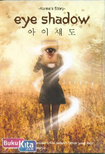 Cover Buku Korea Story : Eye Shadow