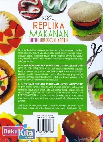 Cover Belakang Buku Kreasi Replika Makanan Untuk Aksesori Cantik Untuk Hobi & Binsis (full color)