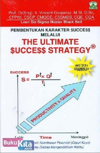 Cover Buku Pembentukan Karakter Success Melalui The Ultimate Success Strategy