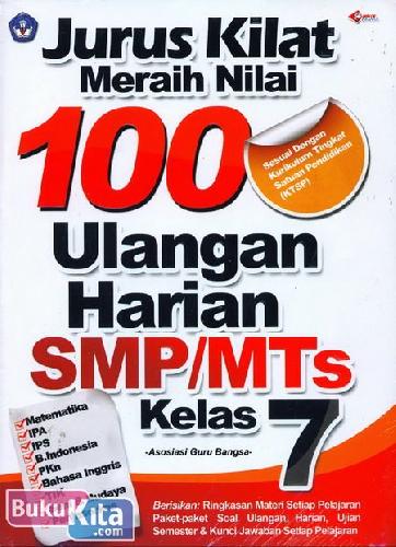 Cover Buku Jurus Kilat Meraih Nilai 100 Ulangan Harian SMP/MTs Kelas 7