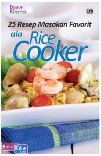 Cover Buku 25 Resep Masakan Favorit ala Rice Cooker