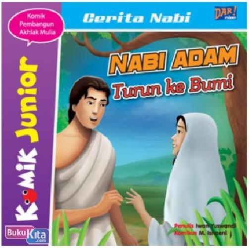 Cover Buku Komik Junior : Nabi Adam Turun Ke Bumi