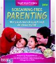 Screaming-Free Parenting