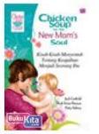 Cover Buku Chicken Soup for the New Moms Soul