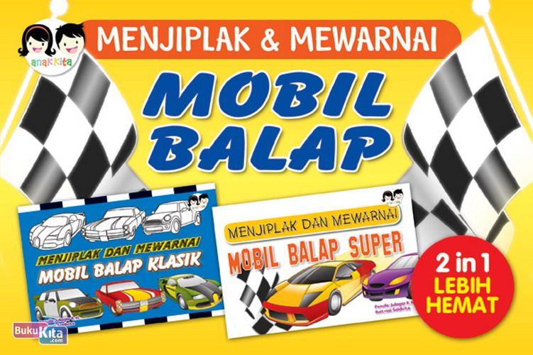 Cover Buku Paket 2 in 1 Menjiplak dan Mewarnai : Mobil Balap