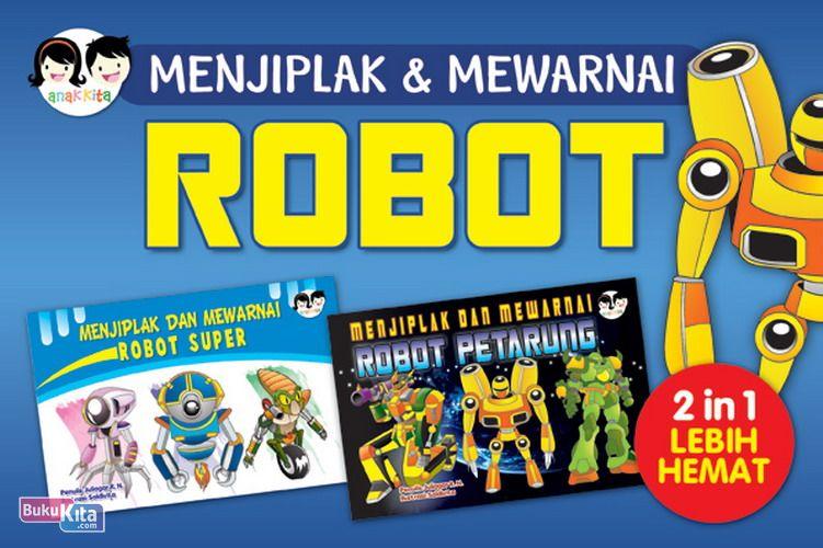 Cover Buku Paket 2 in 1 Menjiplak dan Mewarnai : Robot