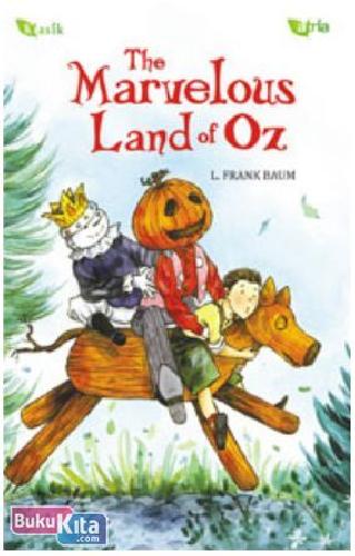 Cover Buku The Marvelous Land of Oz