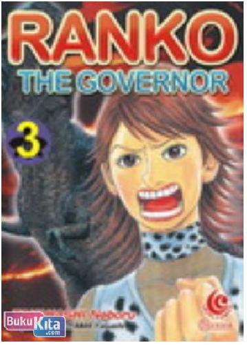 Cover Buku LC : Ranko the Governor 03