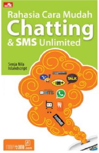 Cover Buku Rahasia Cara Mudah Chatting & SMS Unlimited