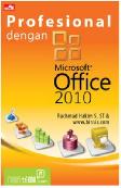 Profesional dengan Microsoft Office 2010