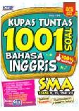 Cover Buku Kupas Tuntas 1001 Soal Bahasa Inggris SMA
