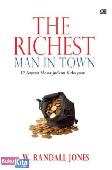 The Richest Man in Town : 12 Aturan Mewujudkan Kekayaan